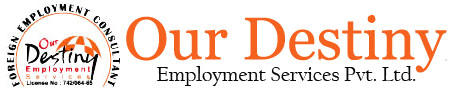 Welcome to our web-portal, Our Destiny Employment Services, Nepal